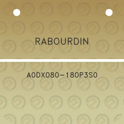 rabourdin-a0dx080-180p3s0