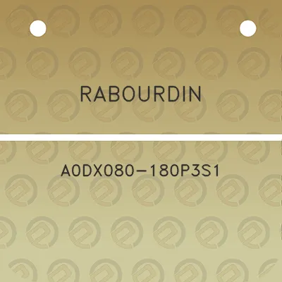 rabourdin-a0dx080-180p3s1