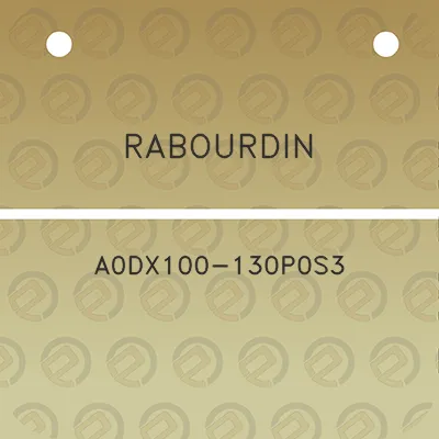 rabourdin-a0dx100-130p0s3