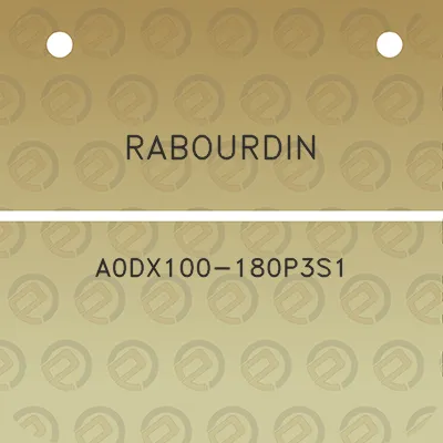 rabourdin-a0dx100-180p3s1