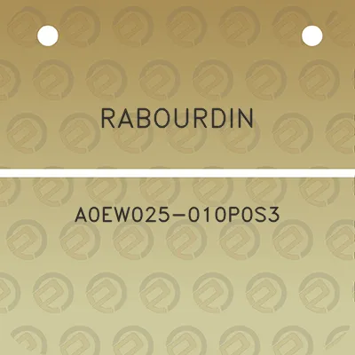 rabourdin-a0ew025-010p0s3