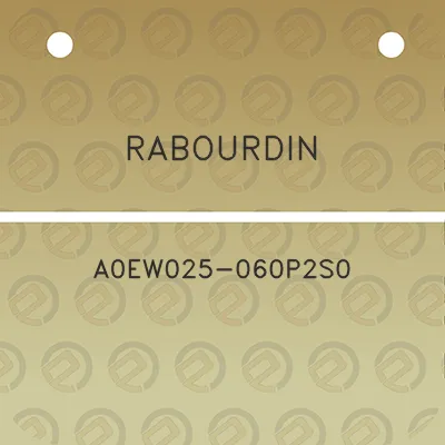 rabourdin-a0ew025-060p2s0