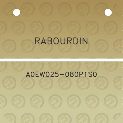 rabourdin-a0ew025-080p1s0