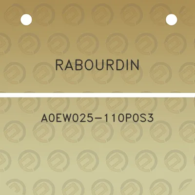 rabourdin-a0ew025-110p0s3