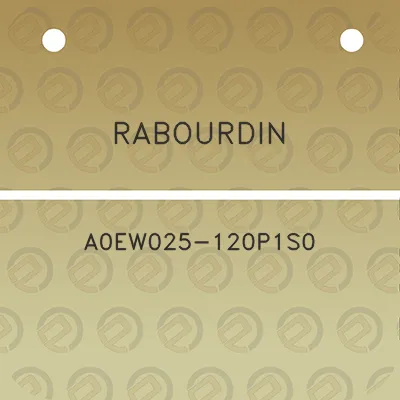 rabourdin-a0ew025-120p1s0