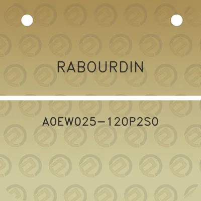 rabourdin-a0ew025-120p2s0