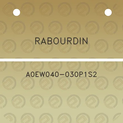 rabourdin-a0ew040-030p1s2