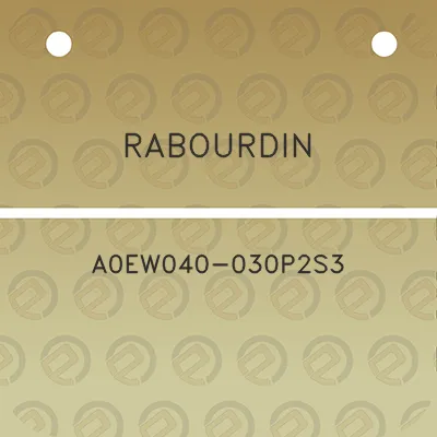 rabourdin-a0ew040-030p2s3