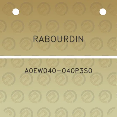 rabourdin-a0ew040-040p3s0