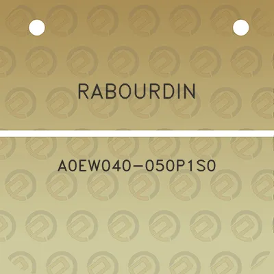 rabourdin-a0ew040-050p1s0