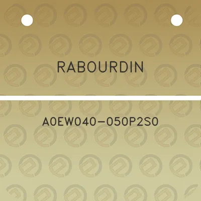 rabourdin-a0ew040-050p2s0