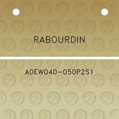 rabourdin-a0ew040-050p2s1