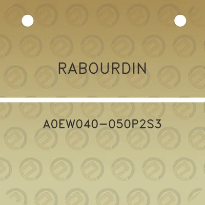 rabourdin-a0ew040-050p2s3