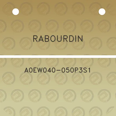 rabourdin-a0ew040-050p3s1