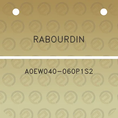 rabourdin-a0ew040-060p1s2