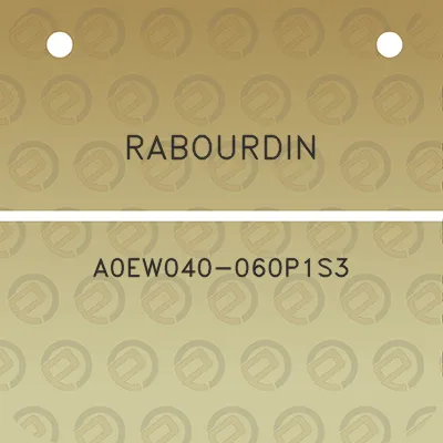 rabourdin-a0ew040-060p1s3