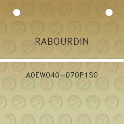 rabourdin-a0ew040-070p1s0