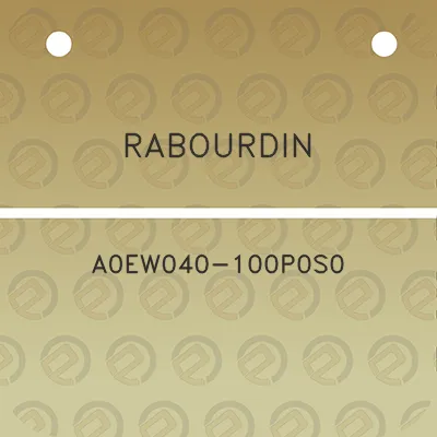 rabourdin-a0ew040-100p0s0