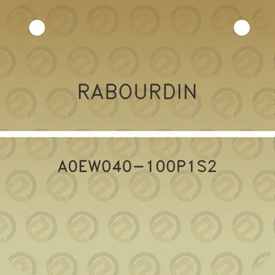 rabourdin-a0ew040-100p1s2