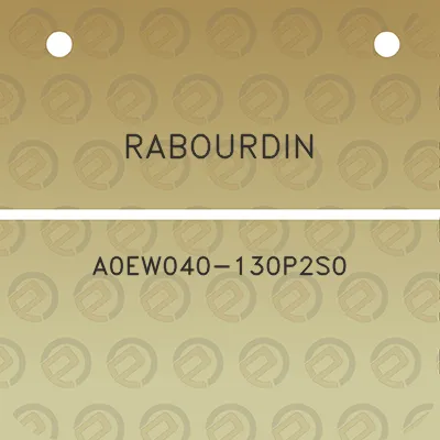 rabourdin-a0ew040-130p2s0