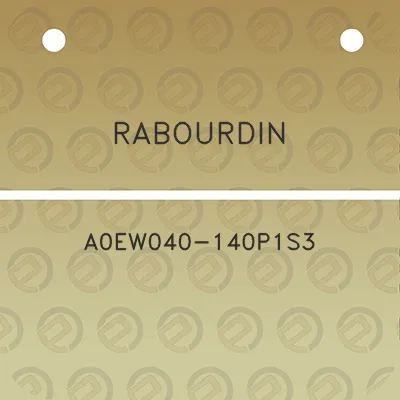 rabourdin-a0ew040-140p1s3