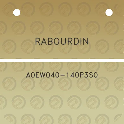 rabourdin-a0ew040-140p3s0