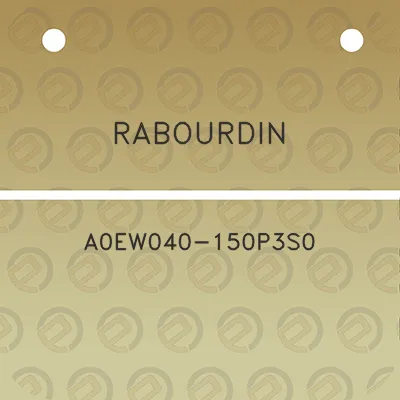 rabourdin-a0ew040-150p3s0