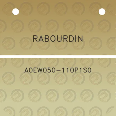 rabourdin-a0ew050-110p1s0