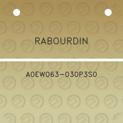 rabourdin-a0ew063-030p3s0