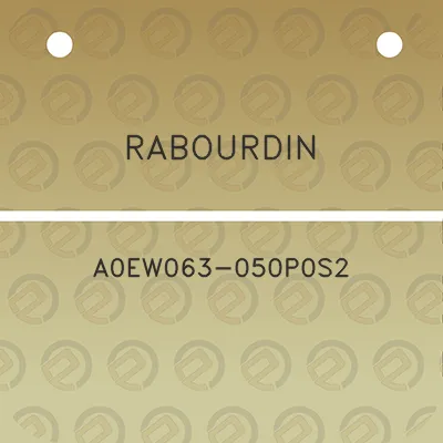 rabourdin-a0ew063-050p0s2