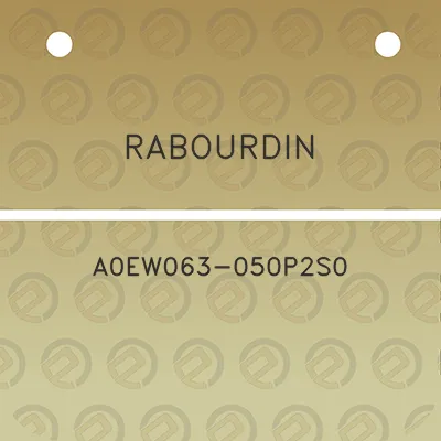 rabourdin-a0ew063-050p2s0