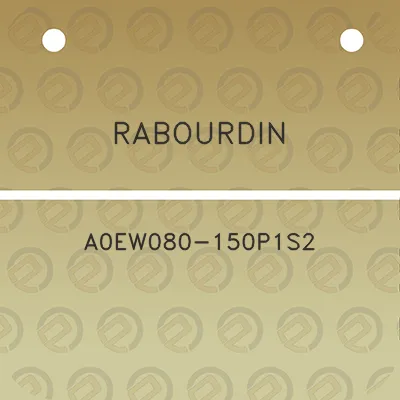 rabourdin-a0ew080-150p1s2