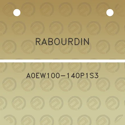 rabourdin-a0ew100-140p1s3