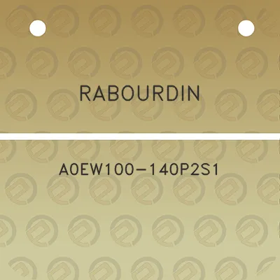 rabourdin-a0ew100-140p2s1