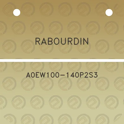 rabourdin-a0ew100-140p2s3