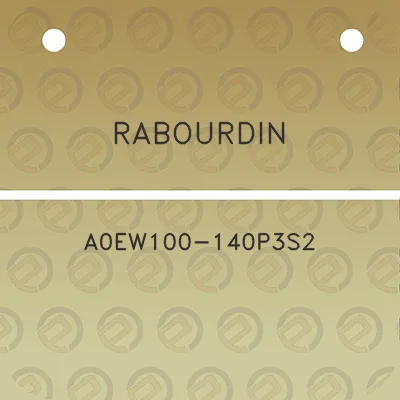 rabourdin-a0ew100-140p3s2