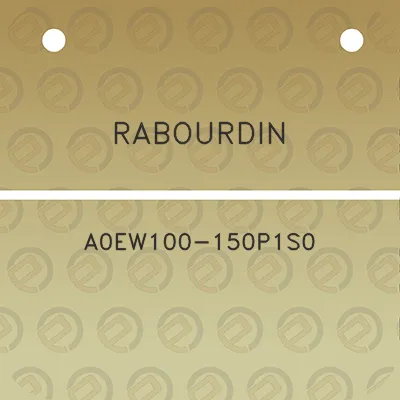 rabourdin-a0ew100-150p1s0