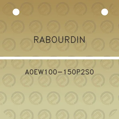 rabourdin-a0ew100-150p2s0