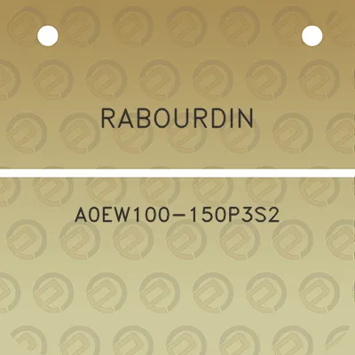 rabourdin-a0ew100-150p3s2