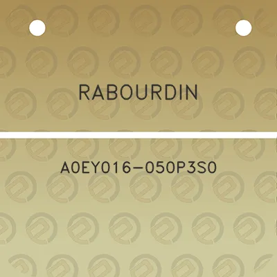 rabourdin-a0ey016-050p3s0