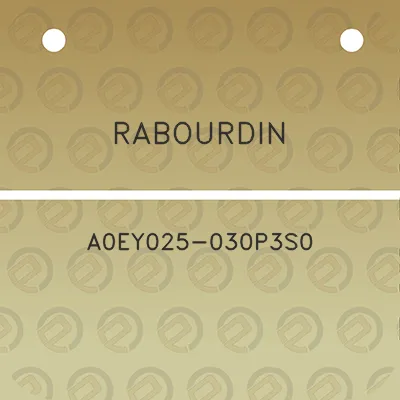 rabourdin-a0ey025-030p3s0