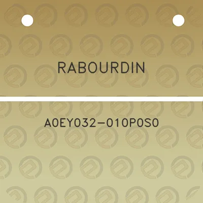 rabourdin-a0ey032-010p0s0