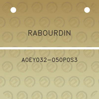 rabourdin-a0ey032-050p0s3