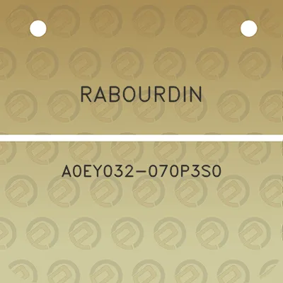 rabourdin-a0ey032-070p3s0