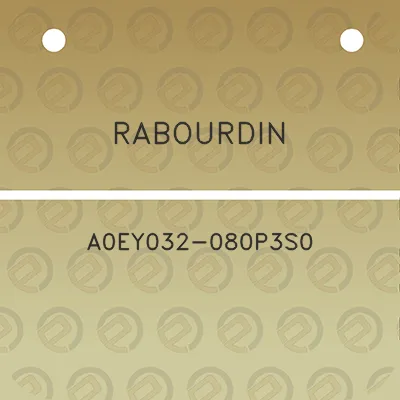 rabourdin-a0ey032-080p3s0