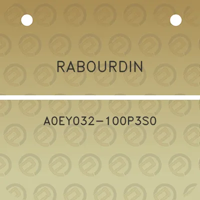 rabourdin-a0ey032-100p3s0