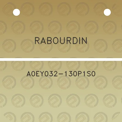 rabourdin-a0ey032-130p1s0