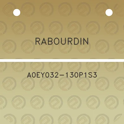 rabourdin-a0ey032-130p1s3