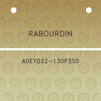 rabourdin-a0ey032-130p3s0