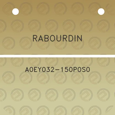 rabourdin-a0ey032-150p0s0